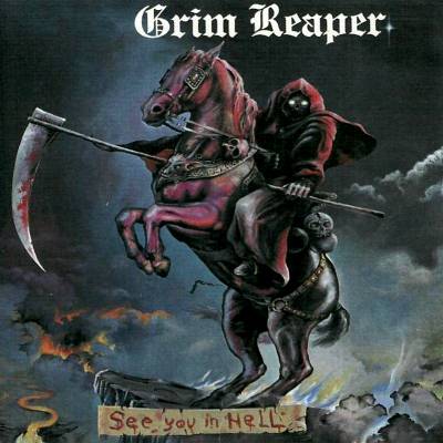 Grim Reaper: "See You In Hell" – 1983